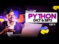 Python language Full Tutorial❤️ for Beginners in Telugu[Part -9/9] | Dictionary &amp; Sets