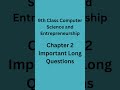 9th Class Computer Science New Book | Chapter 2 Important Long Questions | Number System
