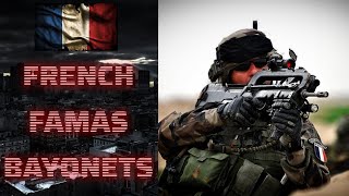 FAMAS Bayonets Update
