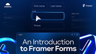 Learn How To Use Framer Forms in Under 10 Minutes