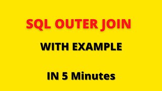 What is SQL Outer Join | With Example