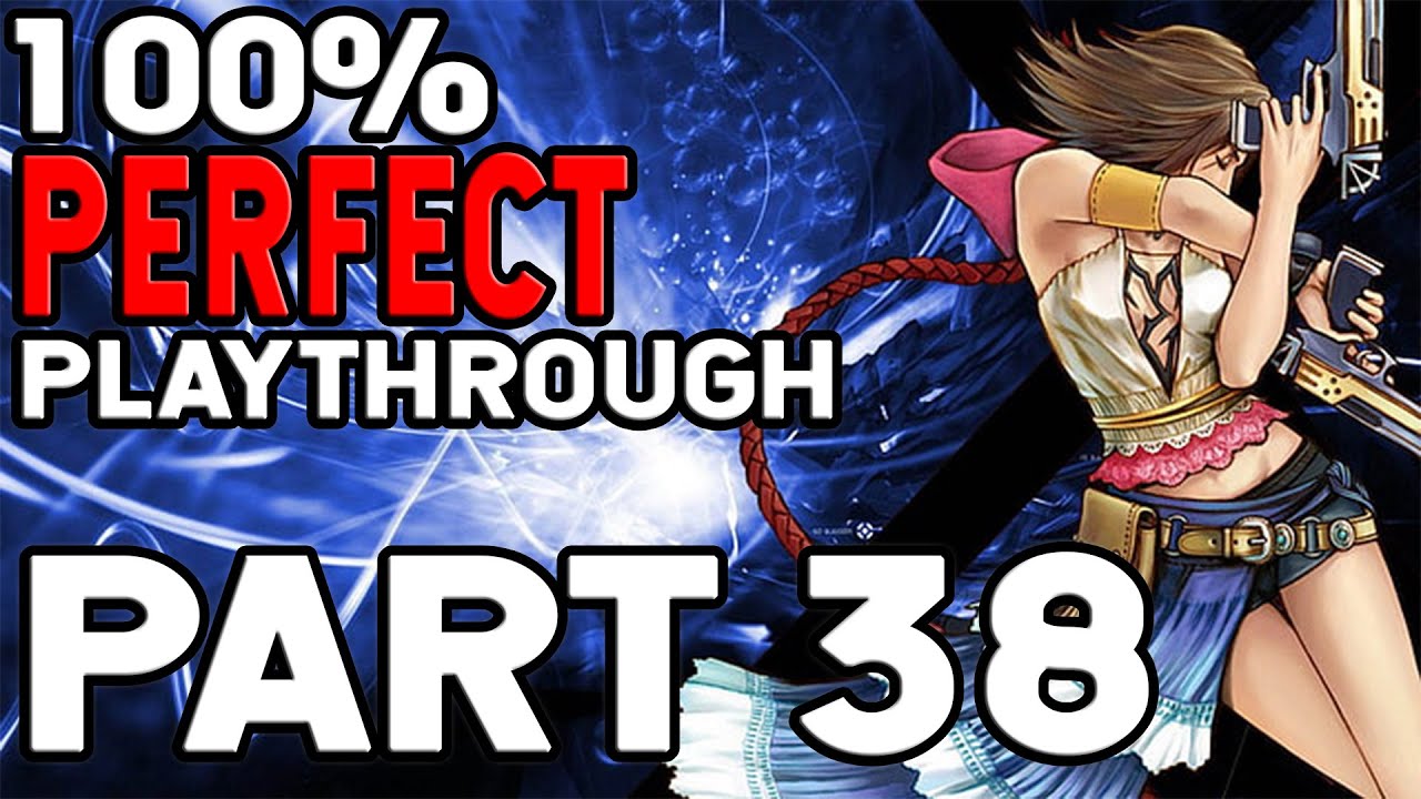 Final Fantasy X 2 100% Playthrough Part 38 Via Infinito Floors 40