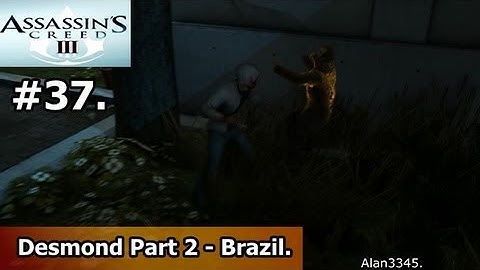 37. AC3 Walkthrough - Desmond Part 2 - Brazil (PC Max Settings) [HD]
