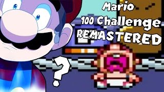 WHAT EVEN IS THIS?! | Mario 100 Challenge REMASTERED | [Super Mario World ROM Hack]