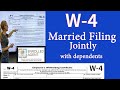 W4 2022 instructions for Married filing jointly with dependents. w-4 Married filing jointly 2022.