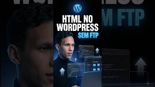 Como Subir HTML no WordPress SEM FTP 🚀