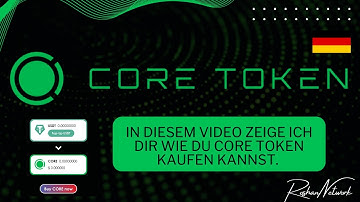 Wie kaufe ich Core Token