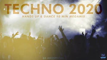 TECHNO 2020 Best Hands Up 90 MIN MEGAMIX Remix Mix #73