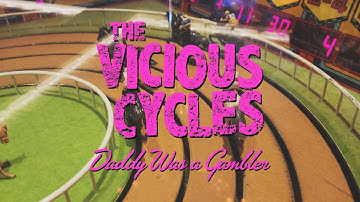 The Vicious Cycles - "Daddy Was A Gambler" (Official Music Video)