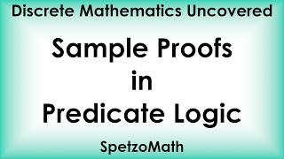 2-06 Sample Proofs in Predicate Logic