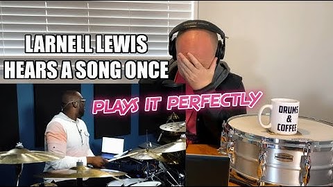 Drum Teacher Reacts | Larnell Lewis Hears A Song Once And Plays It Perfectly On Drumeo (IMPOSSIBLE!)