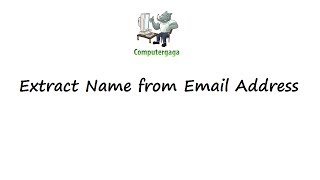 Extract Name from Email Address in Excel