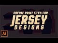 How to Create Print Files for Jersey Designs in Illustrator CC - 2017