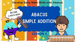 Abacus tutorial for beginners and kids:: Abacus Lesson 4 : Simple Addition in the Ones Place Column