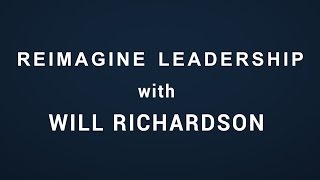 Teaching and Learning in an Age of Abundance with Will Richardson