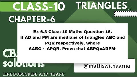 If AD and PM are medians of triangles ABC and PQR respectively, where∆ABC ~ ∆PQR. Prove that AB/PQ=