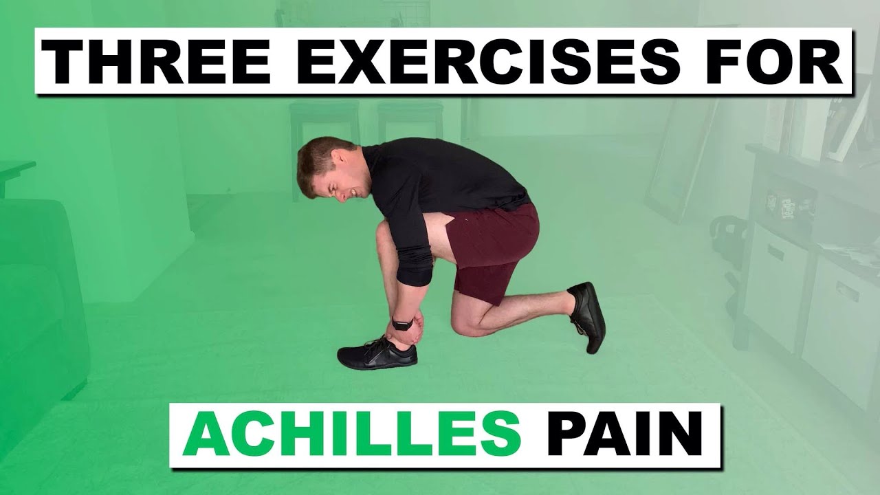 How To Treat Achilles Tendinitis | 3 Easy Exercises - YouTube