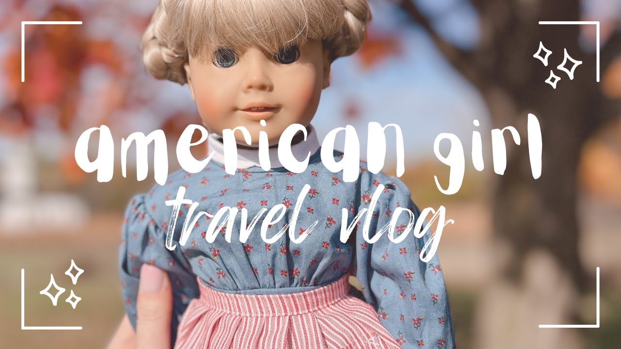 traveling with an american girl doll | kirsten takes wisconsin