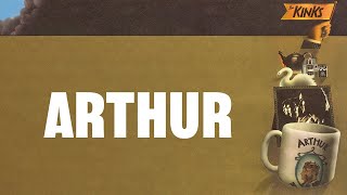 The Kinks - Arthur (Official Audio)