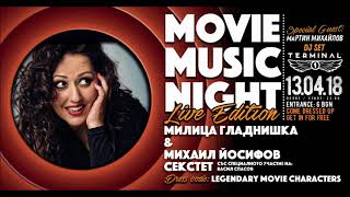 MOVIE MUSIC NIGHT LIVE EDITION at Club Terminal 1 - 13 APRIL 2018! Teaser