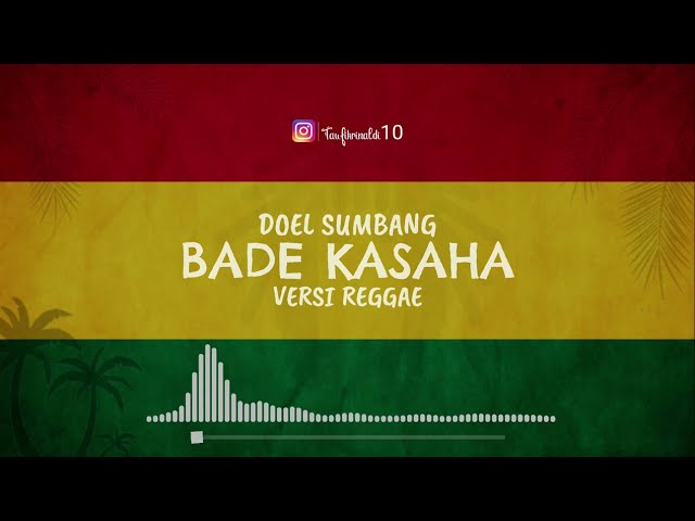 Bade Kasaha - Doel Sumbang Trinaldi Cover class=