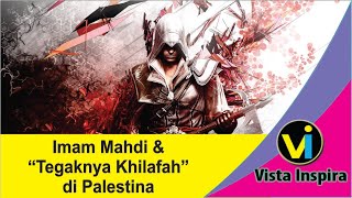 Imam Mahdi and the Establishment of the Caliphate in Palestine #endoftimes #almahdi #imammahdi2024