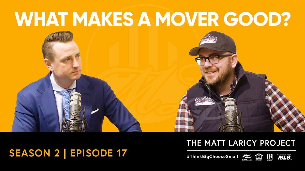 What Makes A Good Moving Company? Matt Laricy Project Podcast S2 E17 w/ Brian Slater