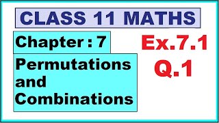 Maths 11 Ex.7.1 (Q.1) Ch:7 Permutations and Combinations | Ncert | Cbse.