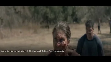Horror Zombie Movie Full  Action Thriller 2020 Sub Indonesia