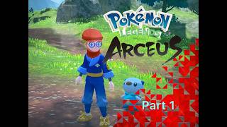 Pokemon Legends Arceus part 1: First Mission (Fixed Version)