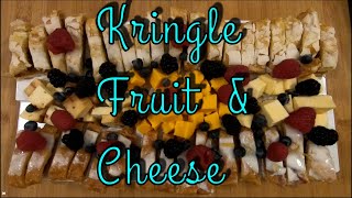 Kringle, Fruit and Cheese Board