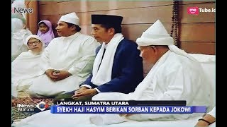 Di Langkat, Syekh Haji Hasyim Berikan Sorban Putih kepada Jokowi - iNews Malam 29/12