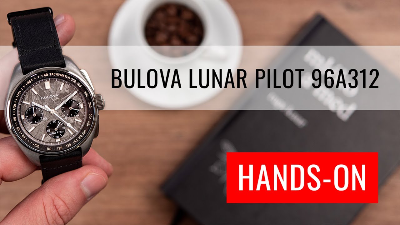HANDS-ON: Bulova Lunar Pilot Chronograph 96A312 Meteorite Limited Edition 5000pcs