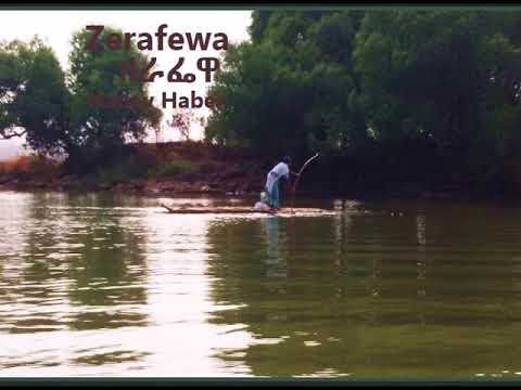 Zerafewa ዘራፌዋ Nadav Haber ክላሲካል Ethiopian Music 