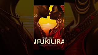 #nincehenry NFUKILIRA #music #eastafrica #ugandanmusic #afrobeat #eastafricanmusic