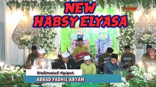New Habsy Elyasa Full Album Live Walimatul Aqiqoh Abbad Fadhil Abyan