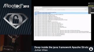 Julian Vilas - Deep inside the Java framework Apache Struts [Rooted CON 2015 - ENG]