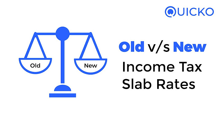 New income tax slabs vs old