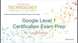 Get Google Certified! Level 1 Exam Prep