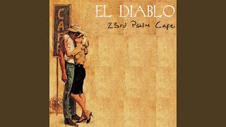Video thumbnail of "El Diablo - My Wild Rose"