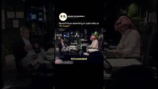 Saudi Prince swimming in cash tells us “it’s tough” Net Worth