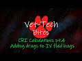 Vettech bites  cri calculations pt4 adding medications to iv fluid bags