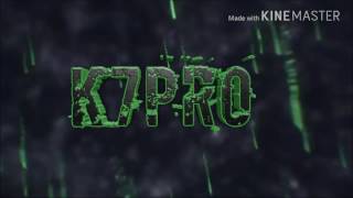 K7PRO INTRO