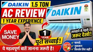 Daikin 1.5 TON AC Review After 1 years With full Experience || Daikin Ac review Video