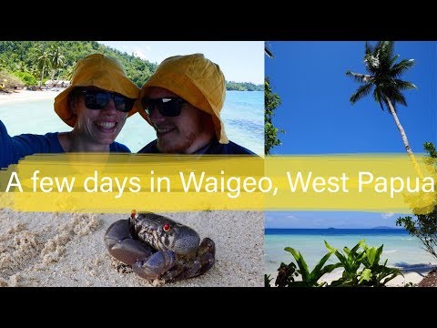 A few days on Waigeo, West Papua | TRAVEL ADVENTURES | isapisa
