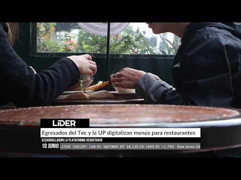 Egresados del Tec y la UP diseñan digitalizan menús para restaurantes