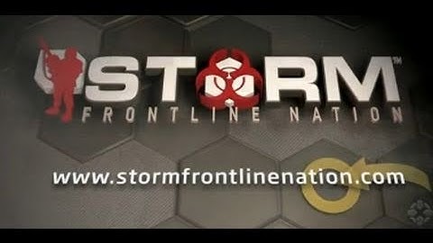 Storm Frontline Nation: Official Gameplay Trailer