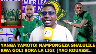 AMBOKILE: HII YANGA YAMOTO! MECHI 3 GOLI 11 |NAMPONGEZA SHALULILE KWA GOLI BORA LA LIGI |YAO KOUASSI