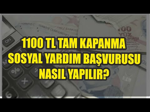 1100 TL TAM KAPANMA SOSYAL YARDIM BAŞVURUSU NASIL YAPILIR ÖDEMELER NE ZAMAN YAPILACAK NET TARİH