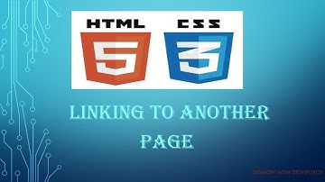 HTML5 and CSS3 beginners tutorial 6 - linking to another page